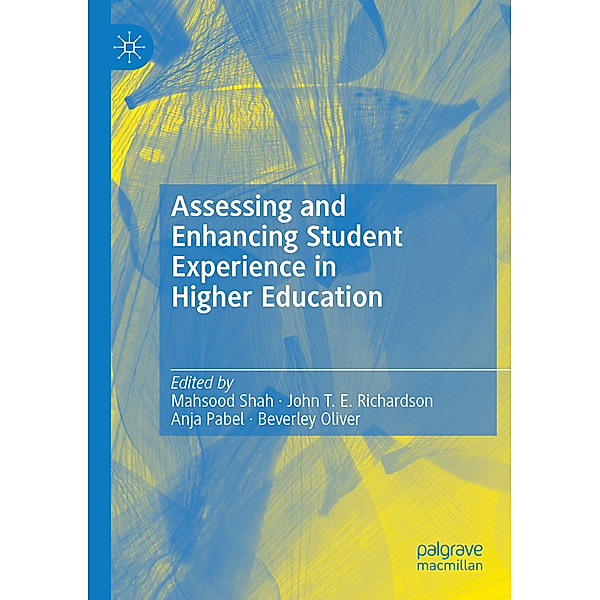 Assessing and Enhancing Student Experience in Higher Education