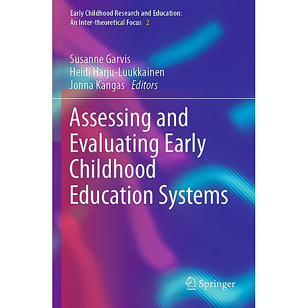 Assessing and Evaluating Early Childhood Education Systems