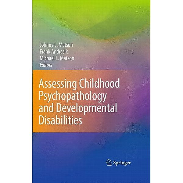 Assessing Childhood Psychopathology and Developmental Disabilities