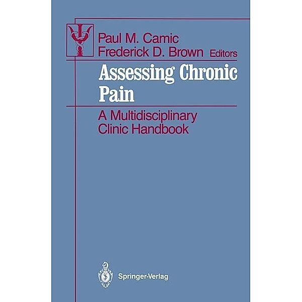Assessing Chronic Pain / Contributions to Psychology and Medicine
