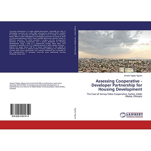 Assessing Cooperative - Developer Partnership for Housing Development, Amaha Tigabu Yigzaw