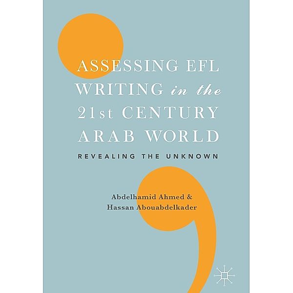 Assessing EFL Writing in the 21st Century Arab World / Progress in Mathematics
