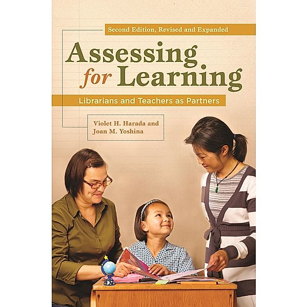 Assessing for Learning, Violet H. Harada, Joan M. Yoshina
