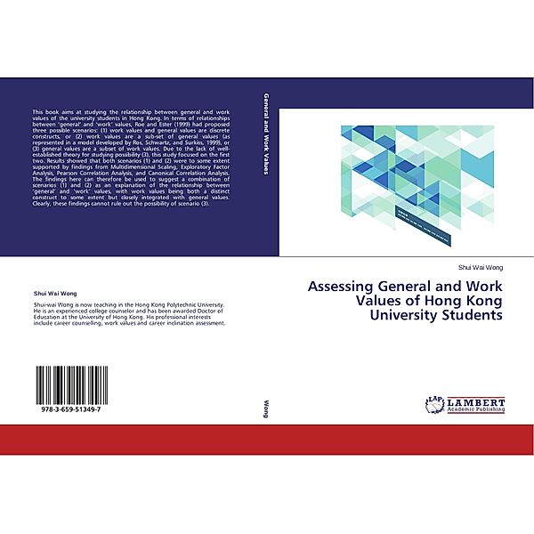 Assessing General and Work Values of Hong Kong University Students, Shui Wai Wong