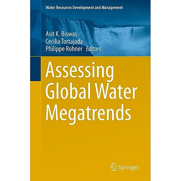 Assessing Global Water Megatrends / Water Resources Development and Management