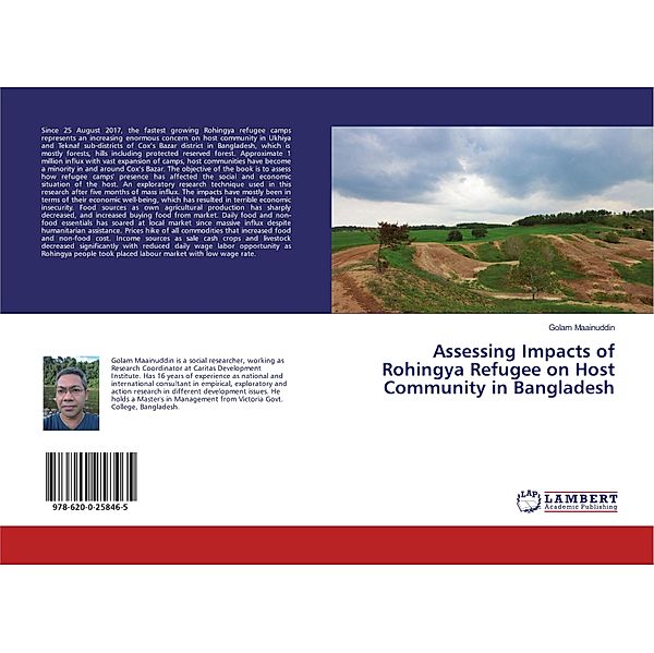 Assessing Impacts of Rohingya Refugee on Host Community in Bangladesh, Golam Maainuddin