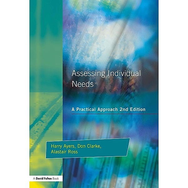 Assessing Individual Needs, Harry Ayers, Alastair Ross, Don Clarke