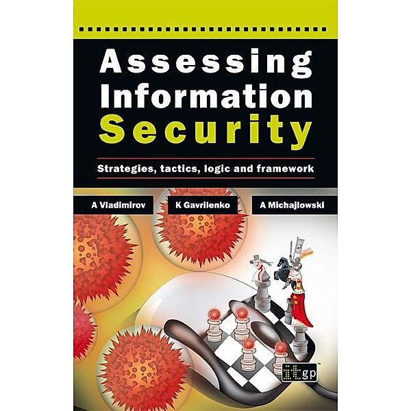 Assessing Information Security, Andrew Vladimirov
