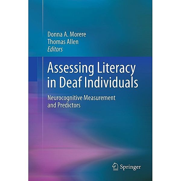 Assessing Literacy in Deaf Individuals