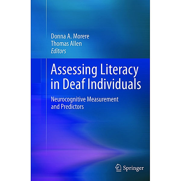 Assessing Literacy in Deaf Individuals,