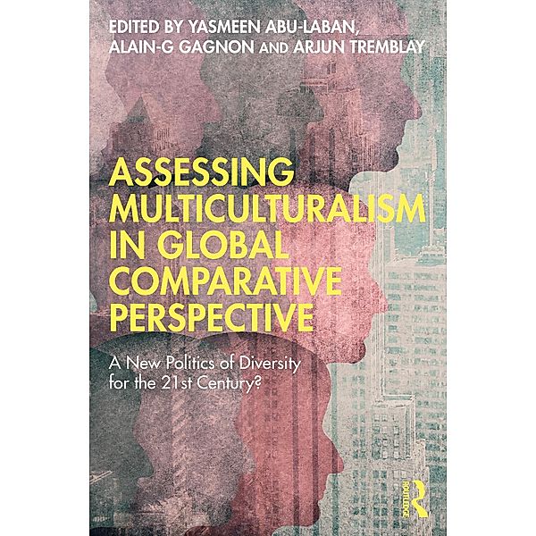 Assessing Multiculturalism in Global Comparative Perspective