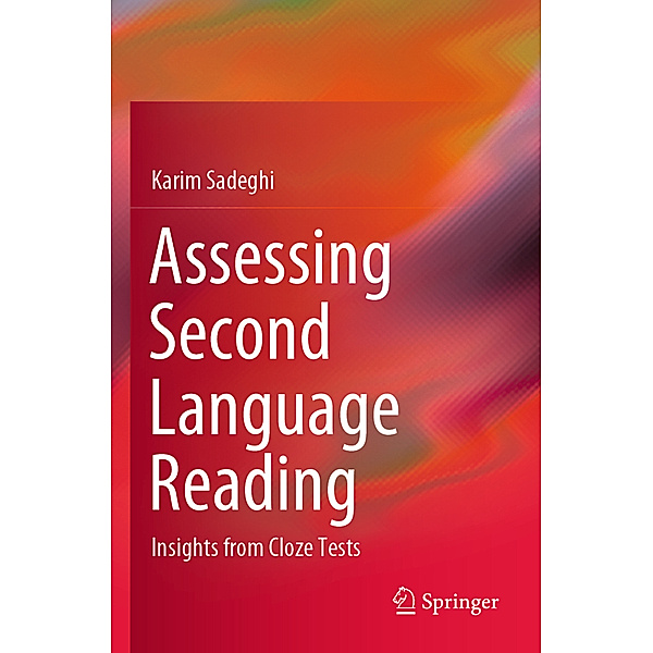 Assessing Second Language Reading, Karim Sadeghi