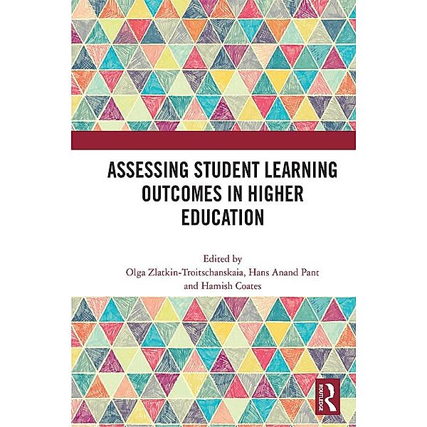 Assessing Student Learning Outcomes in Higher Education