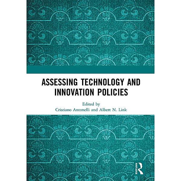 Assessing Technology and Innovation Policies