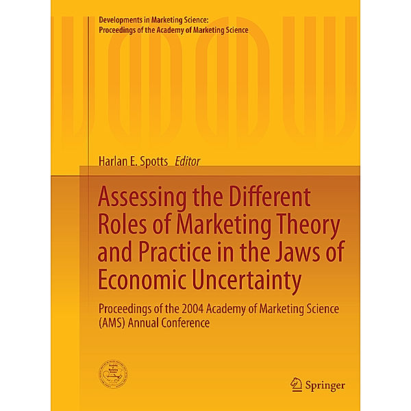 Assessing the Different Roles of Marketing Theory and Practice in the Jaws of Economic Uncertainty