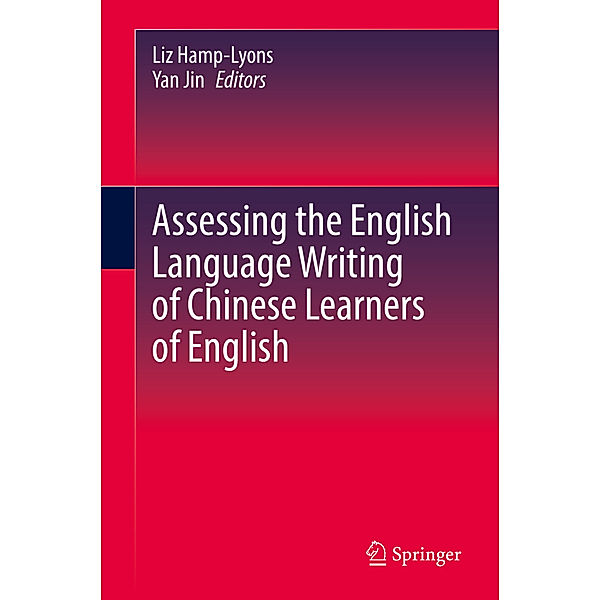 Assessing the English Language Writing of Chinese Learners of English