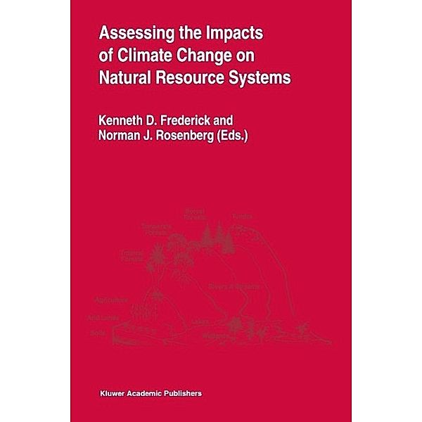 Assessing the Impacts of Climate Change on Natural Resource Systems