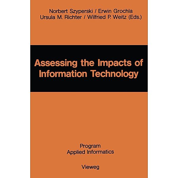 Assessing the Impacts of Information Technology / Program applied informatics