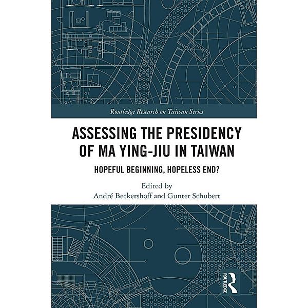 Assessing the Presidency of Ma Ying-jiu in Taiwan