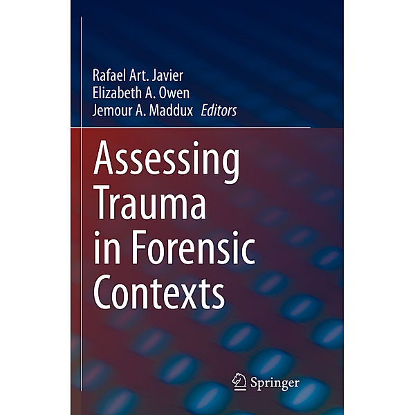 Assessing Trauma in Forensic Contexts