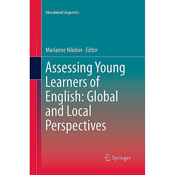 Assessing Young Learners of English: Global and Local Perspectives