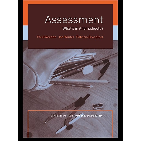 Assessment, Patricia Broadfoot, Paul Weeden, Jan Winter