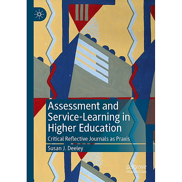 Assessment and Service-Learning in Higher Education, Susan J. Deeley