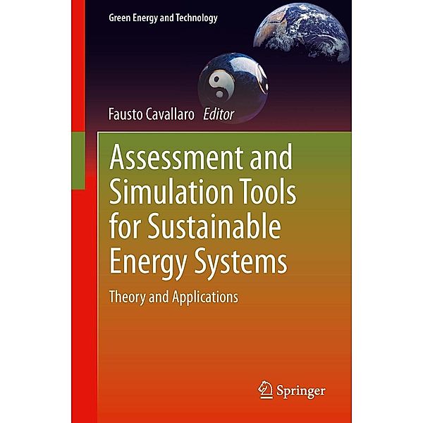 Assessment and Simulation Tools for Sustainable Energy Systems / Green Energy and Technology Bd.129
