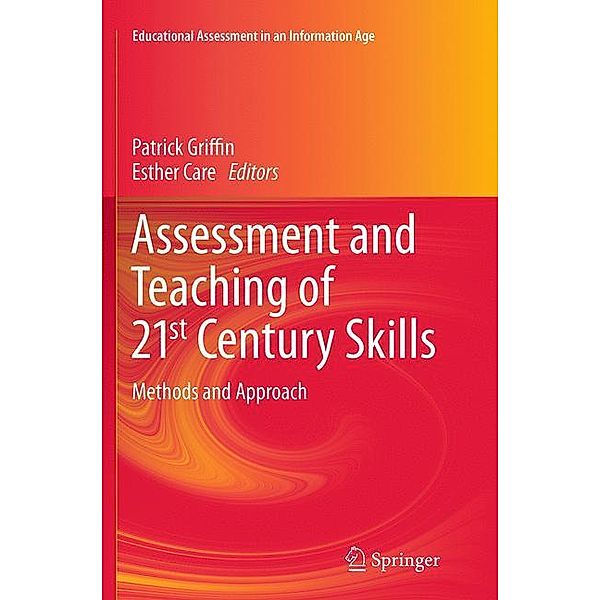 Assessment and Teaching of 21st Century Skills