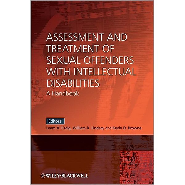 Assessment and Treatment of Sexual Offenders with Intellectual Disabilities