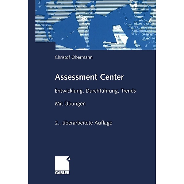 Assessment Center, Christof Obermann, Obermann Consulting GmbH
