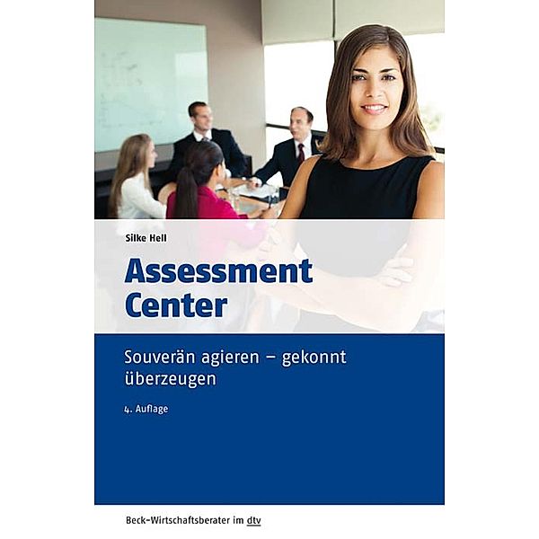 Assessment Center, Silke Hell