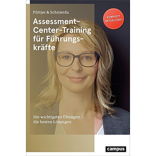 Assessment-Center-Training für Führungskräfte, Christian Püttjer, Uwe Schnierda