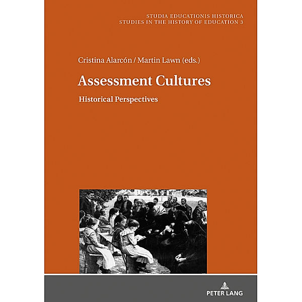 Assessment Cultures, Cristina Alarcón López, Martin Lawn