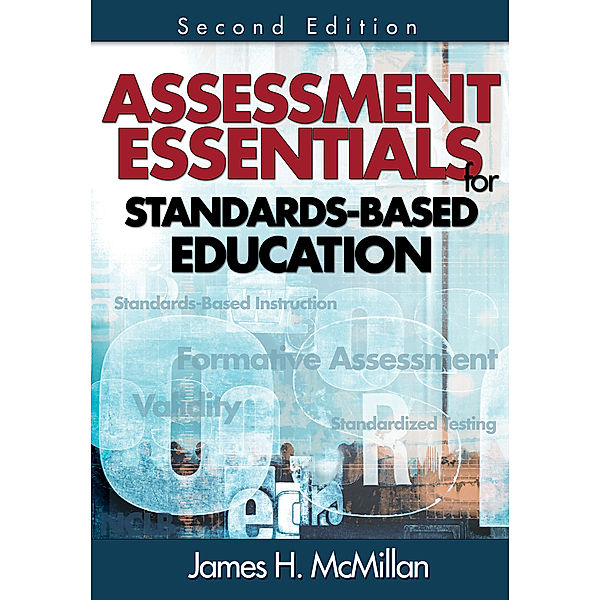 Assessment Essentials for Standards-Based Education