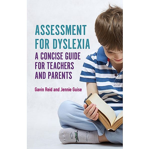 Assessment for Dyslexia and Learning Differences, Gavin Reid, Jennie Guise
