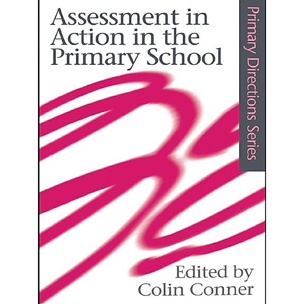 Assessment in Action in the Primary School