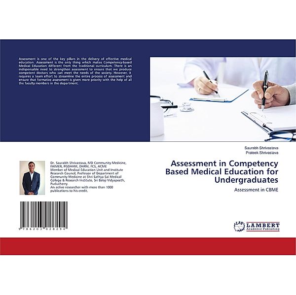 Assessment in Competency Based Medical Education for Undergraduates, Saurabh Shrivastava, Shivasakthy Manivasakan, Prateek Shrivastava