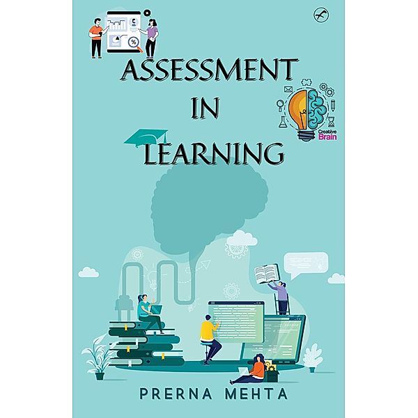 Assessment in Learning, Prerna Mehta