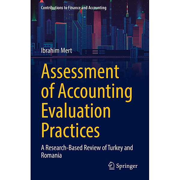 Assessment of Accounting Evaluation Practices, Ibrahim Mert