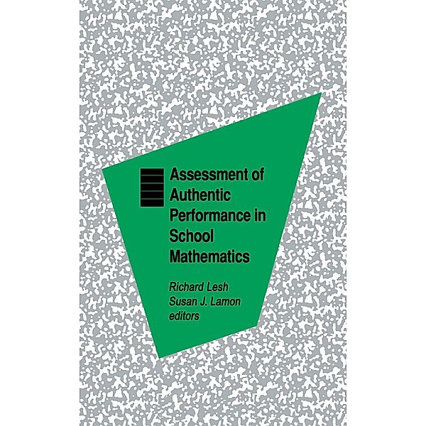 Assessment of Authentic Performance in School Mathematics