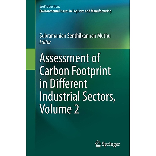 Assessment of Carbon Footprint in Different Industrial Sectors, Volume 2 / EcoProduction