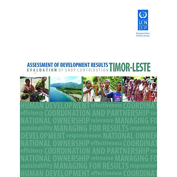 Assessment of Development Results: Assessment of Development Results: Timor-Leste