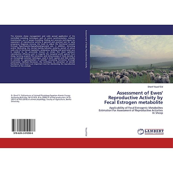 Assessment of Ewes' Reproductive Activity by Fecal Estrogen metabolite, Sherif Yousif Eid