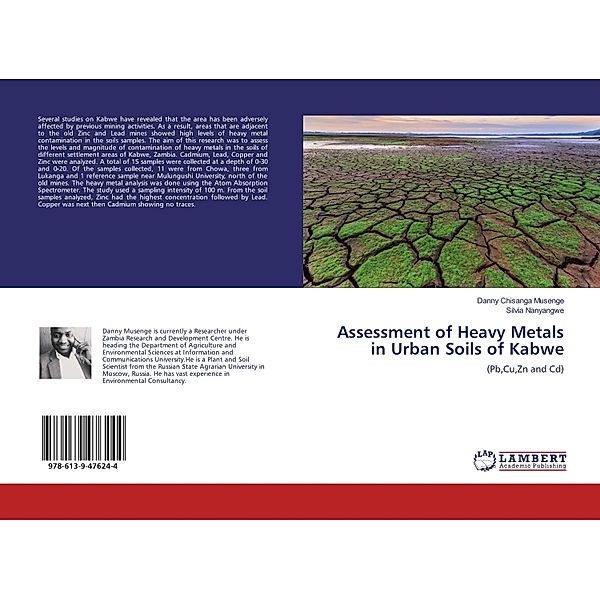 Assessment of Heavy Metals in Urban Soils of Kabwe, Danny Chisanga Musenge, Silvia Nanyangwe