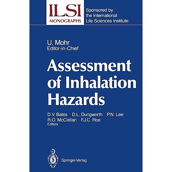 Assessment of Inhalation Hazards / ILSI Monographs