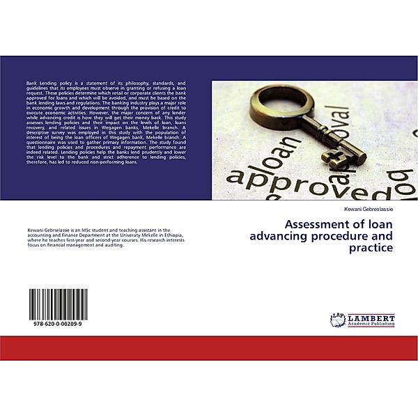 Assessment of loan advancing procedure and practice, Kewani Gebreslassie