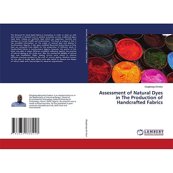 Assessment of Natural Dyes in The Production of Handcrafted Fabrics, Olugbenga Emidun