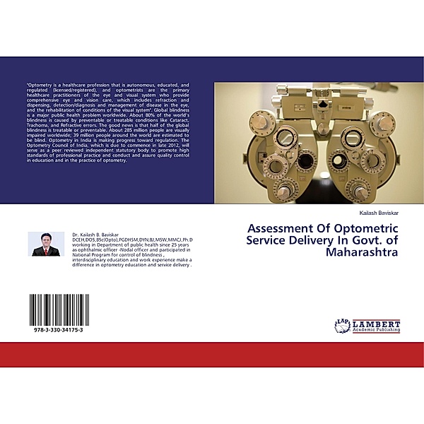 Assessment Of Optometric Service Delivery In Govt. of Maharashtra, Kailash Baviskar