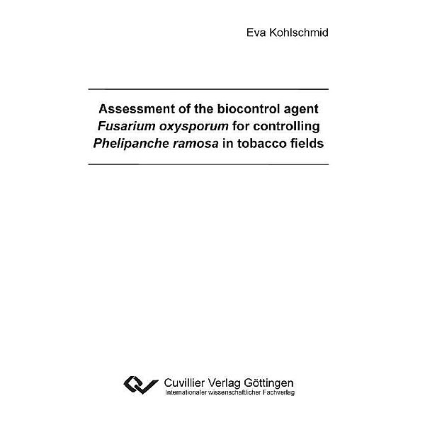 Assessment of the biocontrol agent Fusarium oxysporum for controlling Phelipanche ramosa in tobacco fields